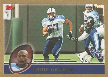 2003 Topps - Gold #118 Eddie George Front