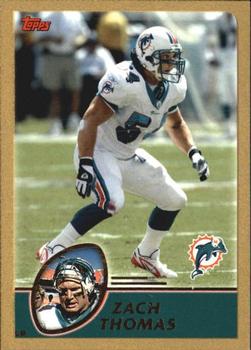 2003 Topps - Gold #237 Zach Thomas Front