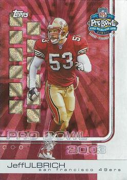 2002 Topps Pro Bowl Card Show #16 Jeff Ulbrich Front