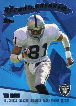 2003 Topps - Record Breakers #RB28 Tim Brown Front
