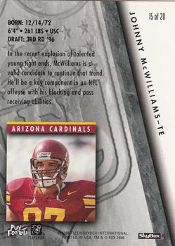 1996 SkyBox Impact - NFL on FOX: Same Game More Attitude #15 Johnny McWilliams Back