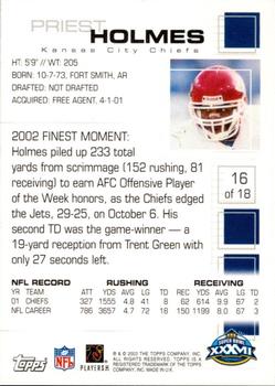 2003 Topps Super Bowl XXXVII Card Show #16 Priest Holmes Back