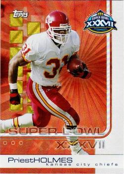 2003 Topps Super Bowl XXXVII Card Show #16 Priest Holmes Front