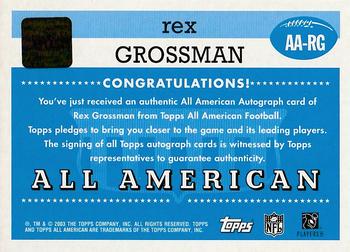 2003 Topps All American - Autographs #AA-RG Rex Grossman Back