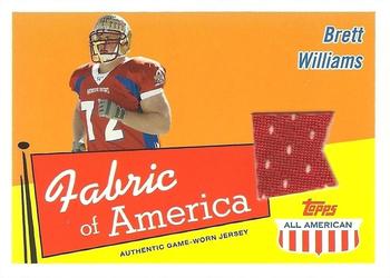 2003 Topps All American - Fabric of America #FA-BW Brett Williams Front