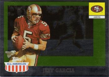 2003 Topps All American - Foil #21 Jeff Garcia Front