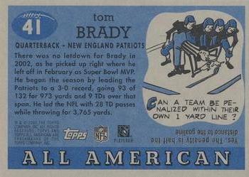 2003 Topps All American - Foil #41 Tom Brady Back