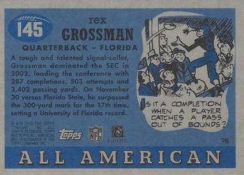 2003 Topps All American - Foil #145 Rex Grossman Back