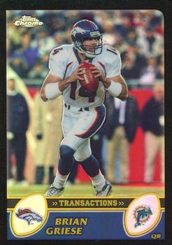 2003 Topps Chrome - Black Refractors #81 Brian Griese Front