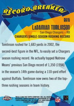 2003 Topps Chrome - Record Breakers #RB16 LaDainian Tomlinson Back