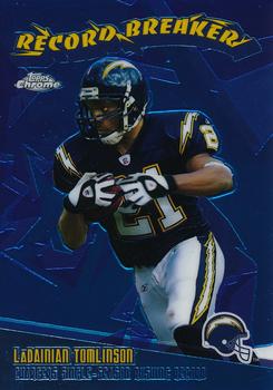 2003 Topps Chrome - Record Breakers #RB16 LaDainian Tomlinson Front