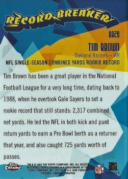 2003 Topps Chrome - Record Breakers #RB28 Tim Brown Back