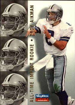 1996 SkyBox Impact Rookies #69 Troy Aikman Front