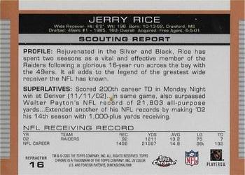 2003 Topps Draft Picks & Prospects - Chrome Gold Refractors #16 Jerry Rice Back