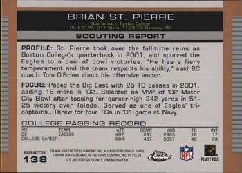2003 Topps Draft Picks & Prospects - Chrome Gold Refractors #138 Brian St. Pierre Back