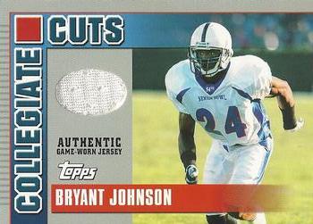 2003 Topps Draft Picks & Prospects - Collegiate Cuts #CC-BJ Bryant Johnson Front