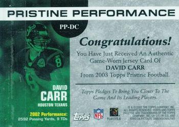 2003 Topps Pristine - Performance #PP-DC David Carr Back