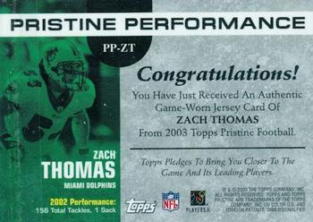 2003 Topps Pristine - Performance #PP-ZT Zach Thomas Back