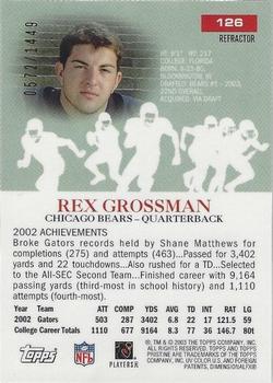 2003 Topps Pristine - Refractors #126 Rex Grossman Back