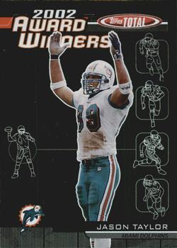 2003 Topps Total - Award Winners #AW17 Jason Taylor Front