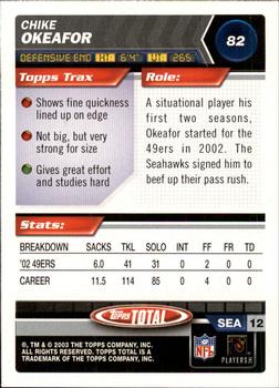 2003 Topps Total - Silver #82 Chike Okeafor Back