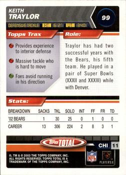 2003 Topps Total - Silver #99 Keith Traylor Back