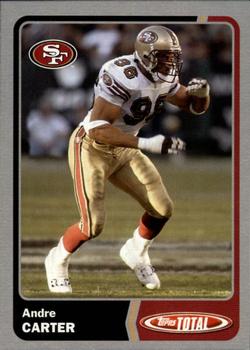 2003 Topps Total - Silver #123 Andre Carter Front