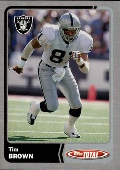 2003 Topps Total - Silver #215 Tim Brown Front