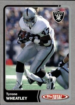 2003 Topps Total - Silver #289 Tyrone Wheatley Front