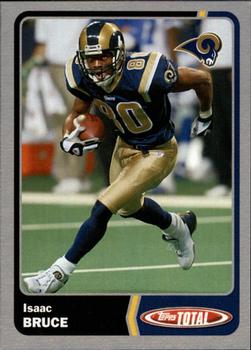 2003 Topps Total - Silver #301 Isaac Bruce Front
