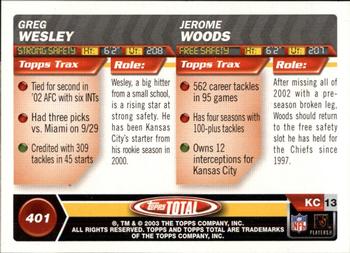 2003 Topps Total - Silver #401 Greg Wesley / Jerome Woods Back