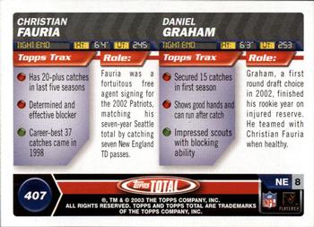 2003 Topps Total - Silver #407 Christian Fauria / Daniel Graham Back