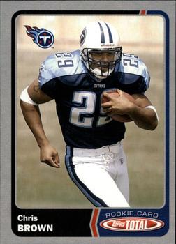 2003 Topps Total - Silver #482 Chris Brown Front