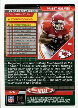 2003 Topps Total - Total Production #TP4 Priest Holmes Back
