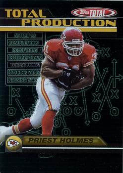 2003 Topps Total - Total Production #TP4 Priest Holmes Front