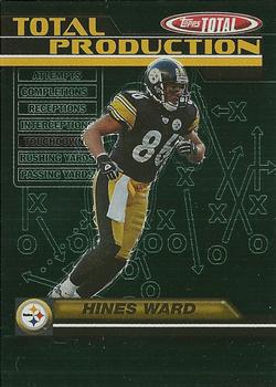 2003 Topps Total - Total Production #TP9 Hines Ward Front