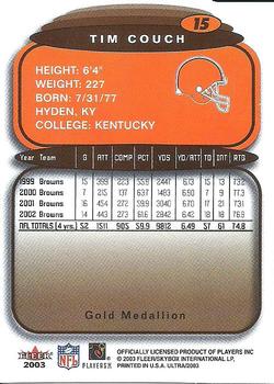2003 Ultra - Gold Medallion #15 Tim Couch Back