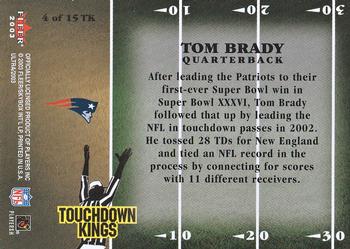 2003 Ultra - Touchdown Kings #4 TK Tom Brady Back
