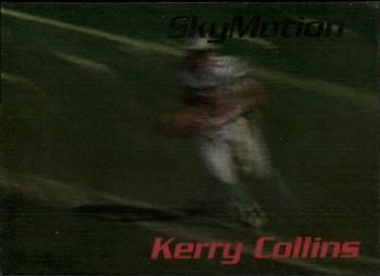 1996 SkyBox SkyMotion #SM10 Kerry Collins Front