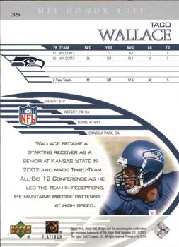 2003 Upper Deck Honor Roll - Silver #35 Taco Wallace Back