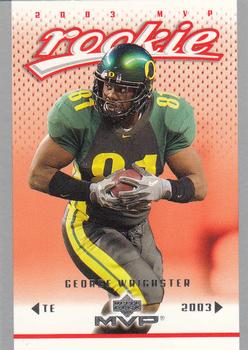 2003 Upper Deck MVP - Silver #416 George Wrighster Front