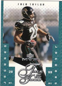 2003 Upper Deck MVP - Talk of the Town #TT-56 Fred Taylor Front