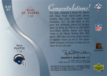 2003 Upper Deck Pros & Prospects - Game Day Jersey Duals #DJC-SF Brian St. Pierre / Doug Flutie Back