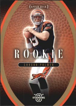 2003 Upper Deck Standing O - Rookies #1 Carson Palmer Front