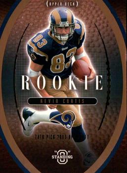 2003 Upper Deck Standing O - Rookies Embossed #33 Kevin Curtis Front