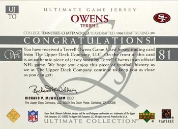 2003 Upper Deck Ultimate Collection - Ultimate Game Jerseys #UJTO Terrell Owens Back