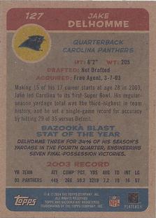 2004 Bazooka - Minis #127 Jake Delhomme Back