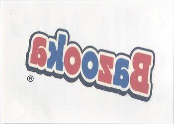 2004 Bazooka - Tattoos #NNO Bazooka Logo Front