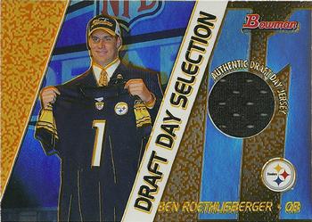 2004 Bowman - Draft Day Selections Relics #DJ-BR Ben Roethlisberger Front