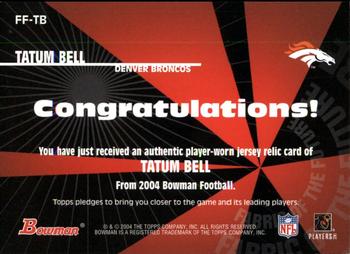 2004 Bowman - Fabric of the Future #FF-TB Tatum Bell Back